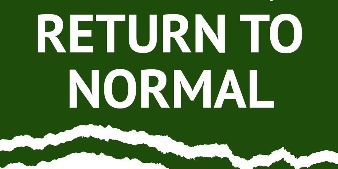 Return to Normal
